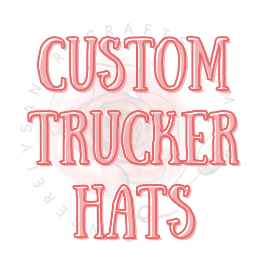 Custom Trucker Hats!