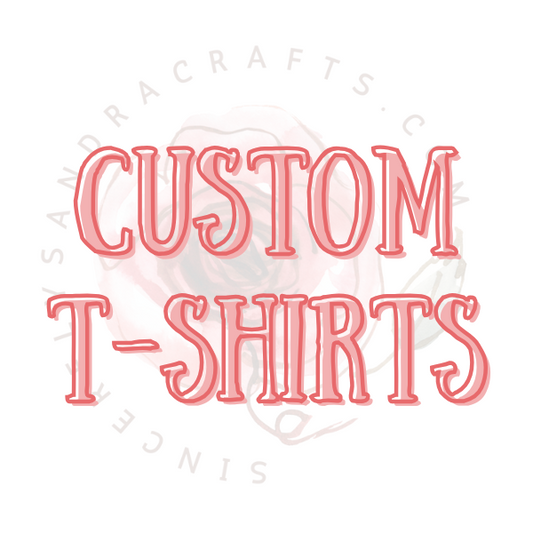 Custom T-shirts!